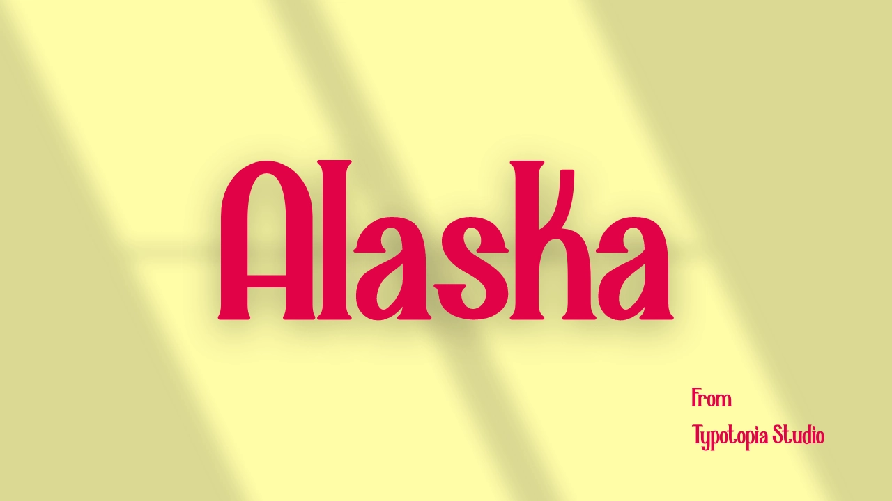 Alaska Font