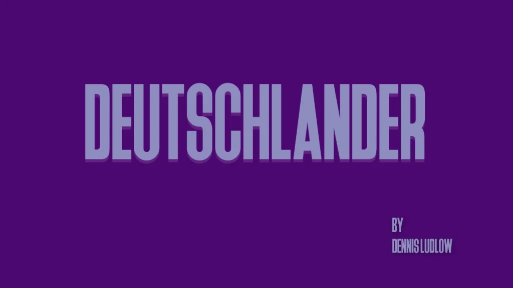 Deutschlander Font