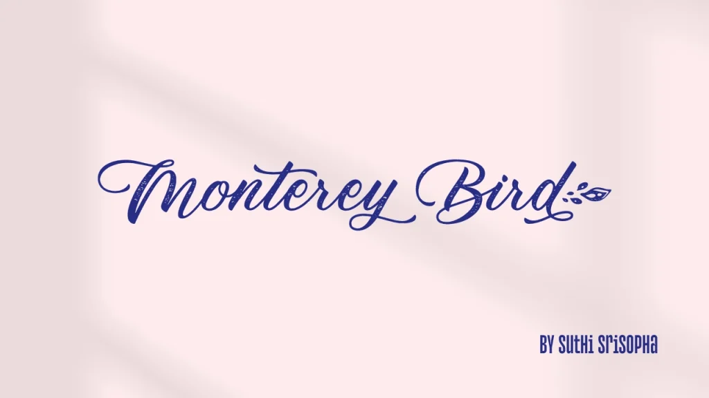 Monterey Bird Font
