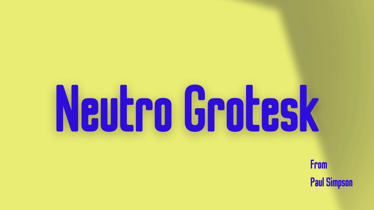 Neutro Grotesk Font