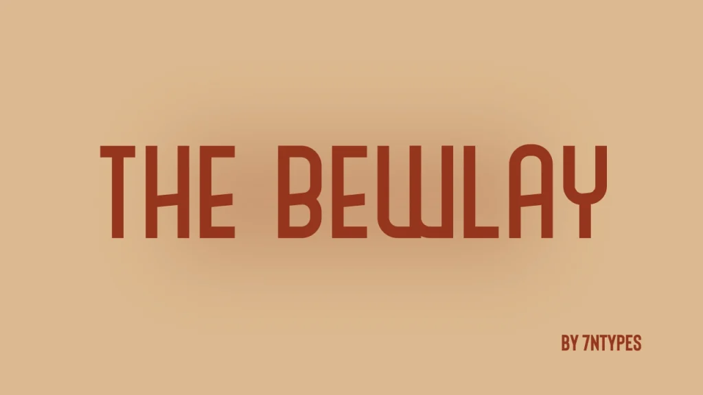 The Bewlay font