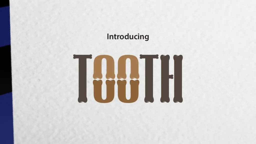 Tooth Font