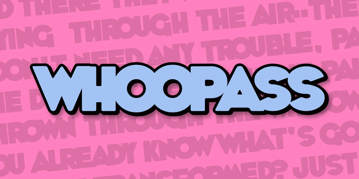 Whoopass Font